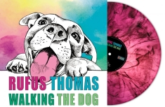 Rufus Thomas - Walking The Dog (Magenta Marbled Vi