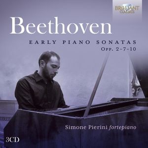 Ludwig van Beethoven - Early Piano Sonatas, Opp. 2-7-10