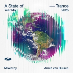 Various Artists - A State Of Trance Year Mix 2025