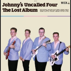 Johnny's Uncalled Four - The Lost Album