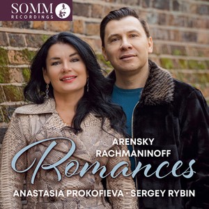 Anastasia Prokofieva Sergey Rybin - Arensky & Rachmaninoff: Romances
