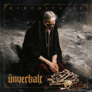 Unverkalt - Hereditaire (Digipack)
