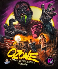 Movie - Ozone: Attack Of The Redneck Mutants (Visual Vengeance Collector's Edition)