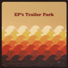 Ep's Trailer Park - Ep's Trailer Park