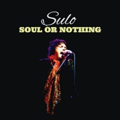 Sulo - Soul Or Nothing