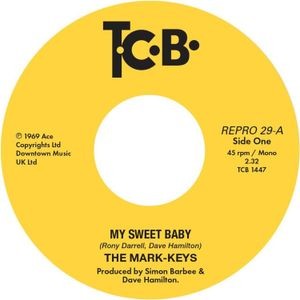 The Mark-Keys -  My Sweet Baby / Heavenly Thing