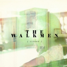 Walkmen The - Lisbon