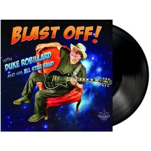 Duke Robillard & His All-Star Band - Blast Off!