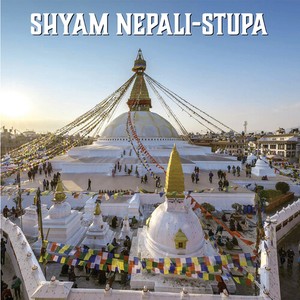 Shyam Nepali - Stupa
