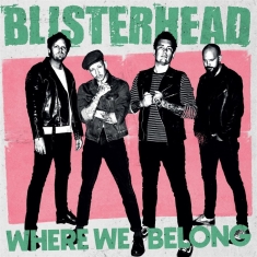 Blisterhead - Where We Belong (Green/Dusty Black