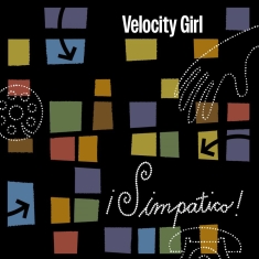 Velocity Girl - ¡Simpatico! (Remastered And Expande