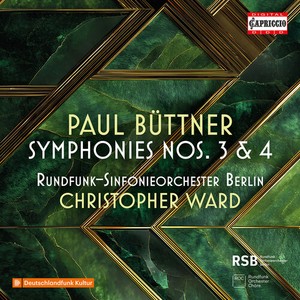 Paul Buttner - Symphonies Nos. 3 & 4