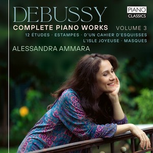Claude Debussy - Complete Piano Works, Vol. 3