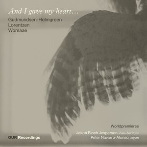 Jakob Bloch Jespersen Peter Navarr - And I Gave My Heart - Works For Bas