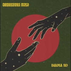 Orchestra Gold - Diyanye Ko Te Sa