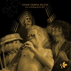 Stone Temple Pilots - Stone Temple Pilots - Live At Rolling Rock 2001