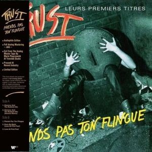 Trust - Prends Pas Ton Flingue