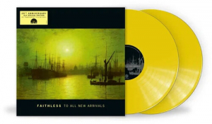 Faithless - To All New Arrivals