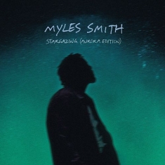 Myles Smith - Stargazing (Aurora Edition)