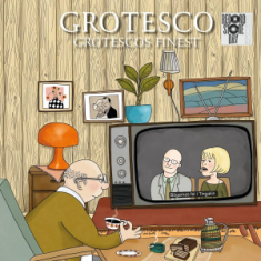 Grotesco - Grotescos Finest