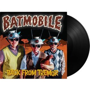 Batmobile - Back From Tremor
