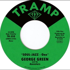 George Green & The Ancestors - Soul-Jazz One / Soul-Jazz Two