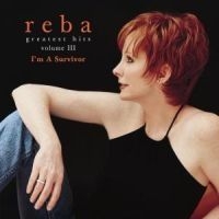 Reba McEntire - Greatest Hits Iii i gruppen CD / Country hos Bengans Skivbutik AB (565824)