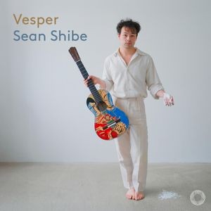 Sean Shibe - Vesper