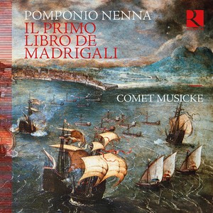 Pomponio Nenna - Il Primo Libro De Madrigali