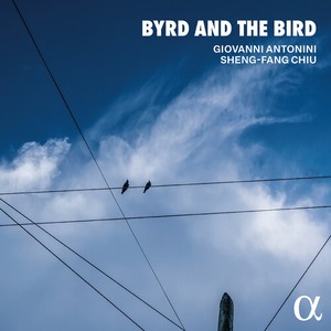 Giovanni Antonini Sheng-Fang Chiu - Byrd And The Bird