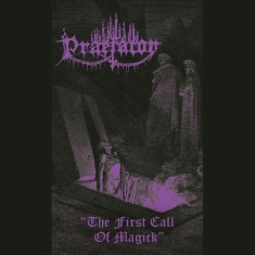 Praefator - The First Spell Of Magick