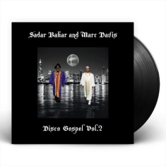 Sadar Bahar & Marc Davis - Disco Gospel Vol.2