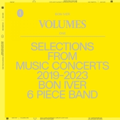 Bon Iver - Volumes: One ''Selections From Musi