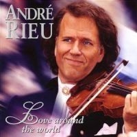 Rieu André - Love Around The World i gruppen CD / Dansband/ Schlager hos Bengans Skivbutik AB (566071)