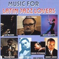 Blandade Artister - Music For Latin Lovers i gruppen CD / Jazz/Blues hos Bengans Skivbutik AB (566300)