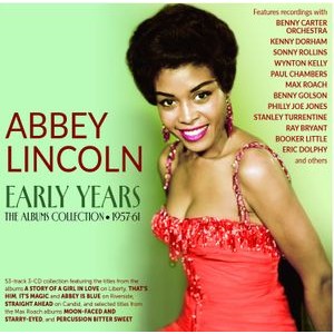 Abbey Lincoln - Early Years - The Albums Collection