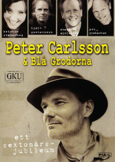 Peter Carlsson & Blå Grodorna - Ett Sextonårsjubileum (DVD)