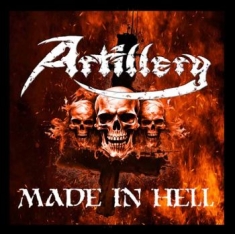 Artillery - Made In Hell