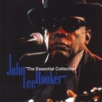 Hooker John Lee - Essential Collection i gruppen CD / Pop hos Bengans Skivbutik AB (566467)