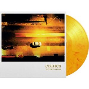 Cranes - Future Songs