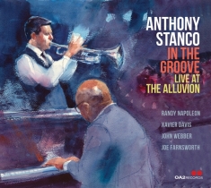 Anthony Stanco - In The Groove: Live At The Alluvion