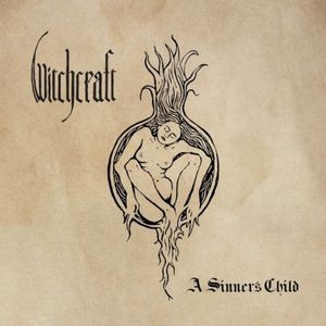 Witchcraft - A Sinner's Child