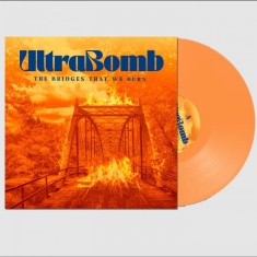 Ultrabomb - The Bridges That We Burn