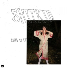 Shitkid - This Is It Ep (Re-Press Ltd Red Vin
