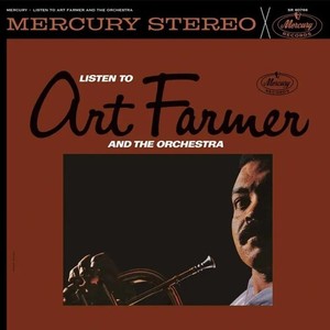 Art Farmer - Listen To Art Farmer And The Orches