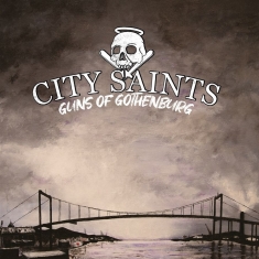 City Saints - Guns Of Gothenburg (Black/White Marbled Vinyl LP)