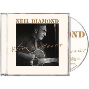 Neil Diamond - Wild At Heart