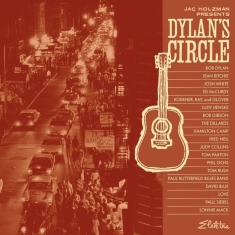 Jac Holzman Presents: Dylan's - Jac Holzman Presents: Dylan's Circle