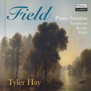 John Field - Piano Sonatas, Variations, Rondo, W
