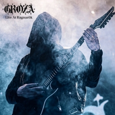 Groza - Live At Ragnarök (Vinyl Lp)